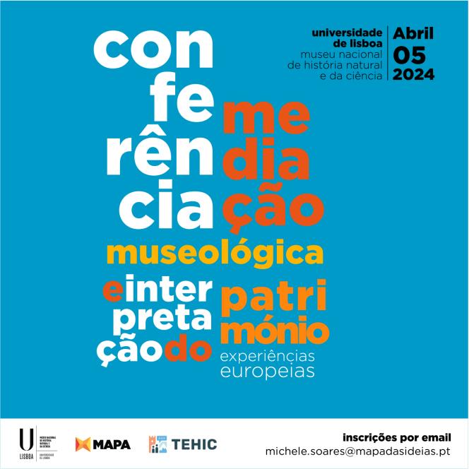 Conferência Mediação Museológica e Interpretação do Património